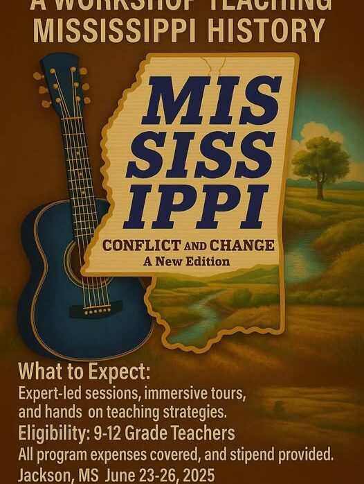Mississippi Conflict & Change: A Workshop Teaching Mississippi History