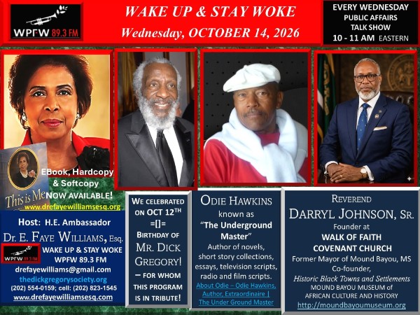 WAKE UP & STAY WOKE on WPFW 89.3 FM
